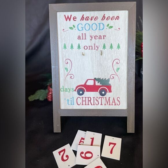 Countdown to Christmas “We have been GOOD! all year only —— days til CHR… - Picture 1 of 8